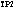 Text Box: TP2