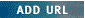Add URL
